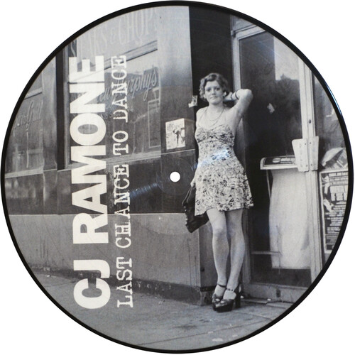 CJ Ramone - Last Chance To Dance [Limited Edition] (Pict)