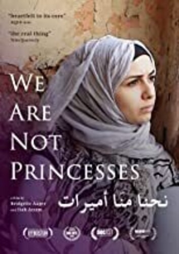 We Are Not Princesses