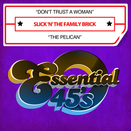 Don't Trust A Woman /  The Pelican (Digital 45)