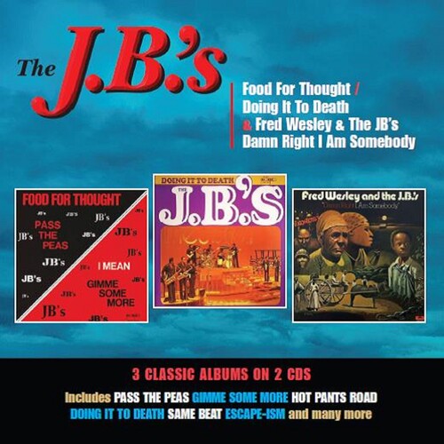 Jb's - Food For Thought / Doing It To Death / Damn Right I Am Somebody