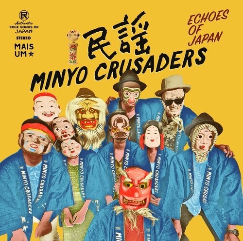Minyo Crusaders - Echoes Of Japan [Limited Edition] (Uk)