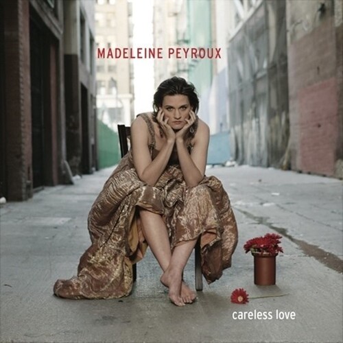 Madeleine Peyroux - Careless Love: Deluxe Edition [2 CD]