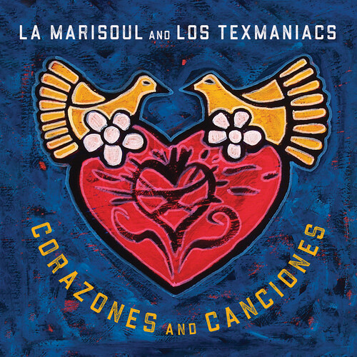 La Marisoul & Los Texmaniacs - Corazones And Canciones
