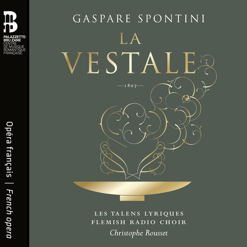 Spontini / Flemish Radio Choir - La Vestale