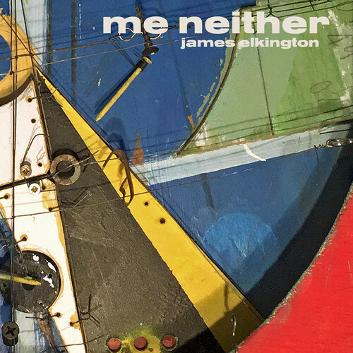 James Elkington - Me Neither [2LP]