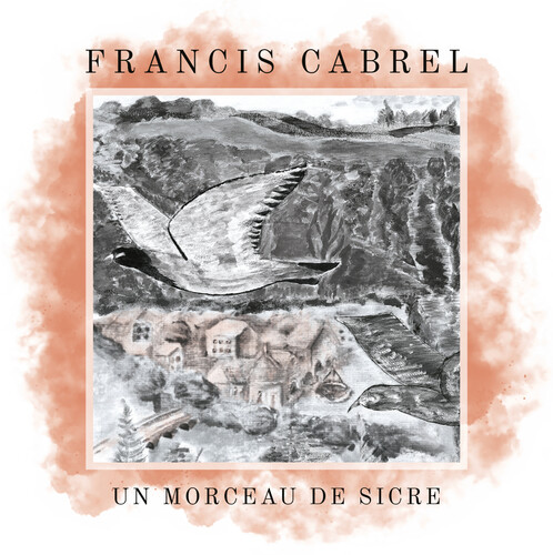 Francis Cabrel - Un Morceau De Sicre (Blue) [Colored Vinyl] [Limited Edition]