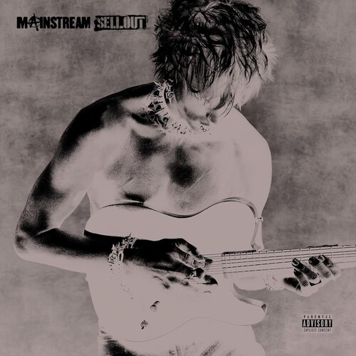 mainstream Sellout [Explicit Content]