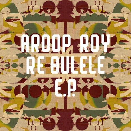 Roy, Aroop - Re Bulele