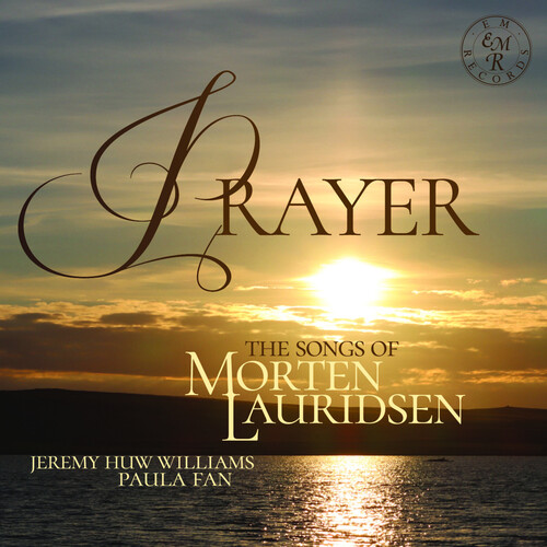 Prayer: The Songs Of Morten Lauridsen