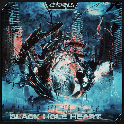 Dead Eyes - Black Hole Heart vinyl record cover