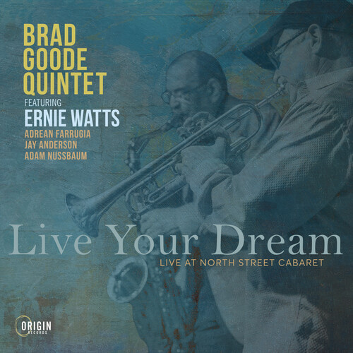 Live Your Dream: Live at the North Street Cabaret