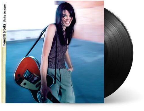 Blurring The Edges|Meredith Brooks
