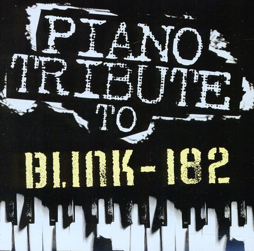 Piano Tribute to Blink 182