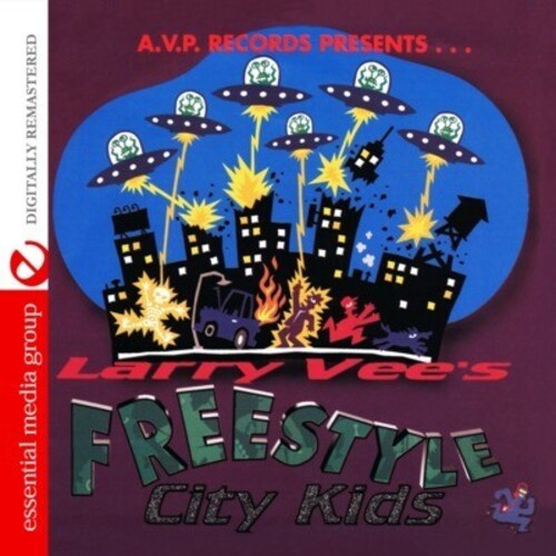Larry Vee's Freestyle City Kids / Various