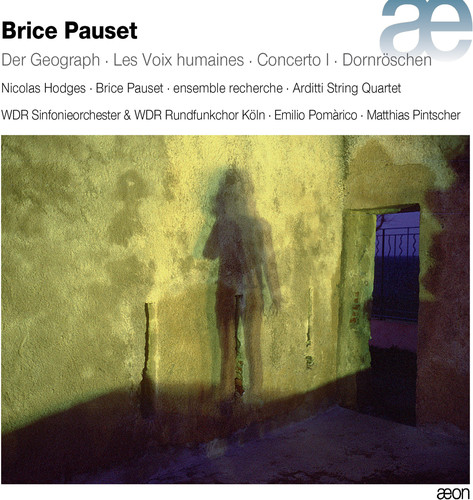 Pauset: Der Geograph / Les Voix Humaines / Cocerto