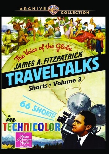 James A. Fitzpatrick Traveltalks Shorts: Volume 3