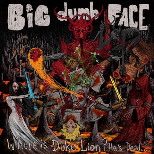 Where is Duke Lion? He's Dead...|Big Dumb Face