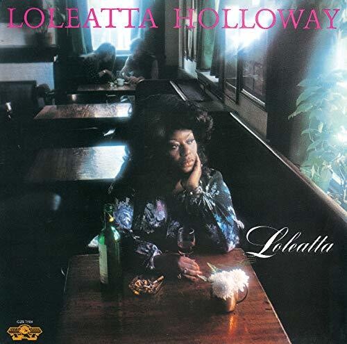 Loleatta Holloway - Loleatta (Bonus Tracks) [Remastered] (Jpn)