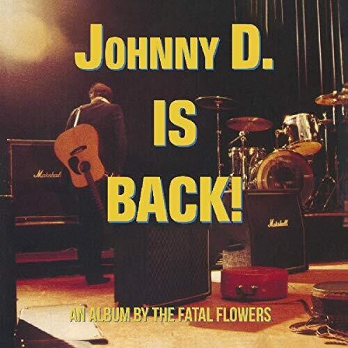Johnny D Is Back