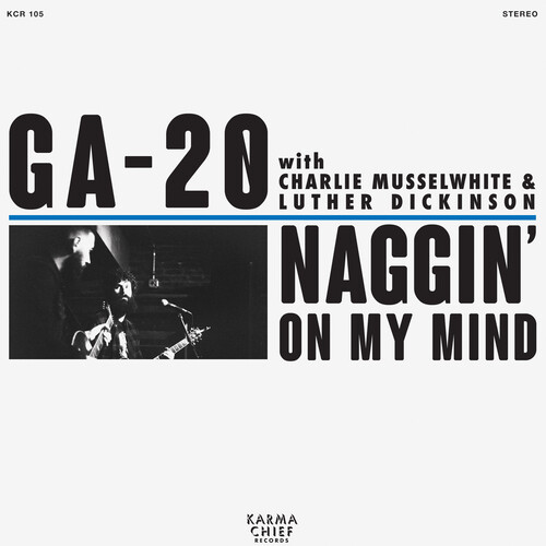 Naggin' On My Mind