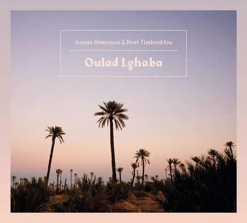 Oulad Lghaba|Asmaa Hamzaoui/Bnat Timbouktou