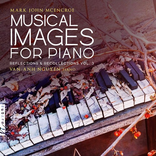 Van-Anh Nguyen - Musical Images for Piano