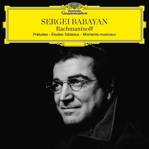 Rachmaninoff: Preludes - Etudes-Tableaux - Moments