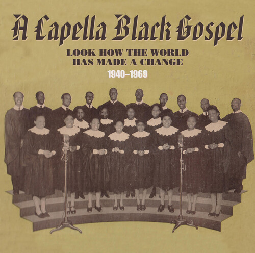 A Capella Black Gospel 1940-1969