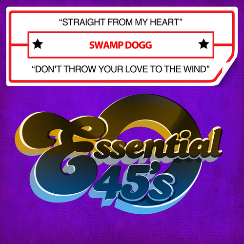 Swamp Dogg - Straight From My Heart / Don't Throw Your Love To The Wind (Digital 45)