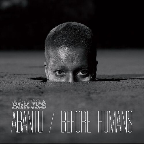 Blk Jks - Abantu / Before Human vinyl record cover