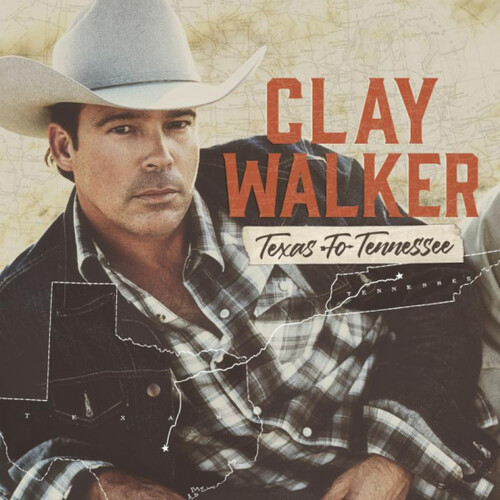 Clay Walker - Texas to Tennessee