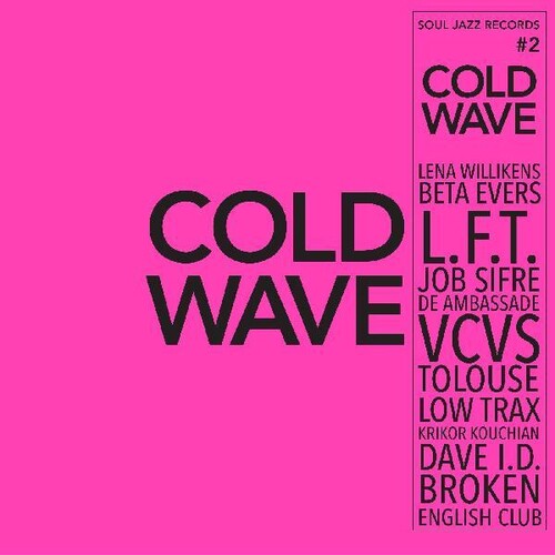 Soul Jazz Records Presents - Cold Wave #2 vinyl record cover