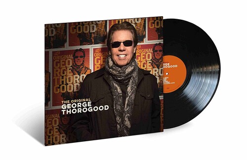 The Original George Thorogood