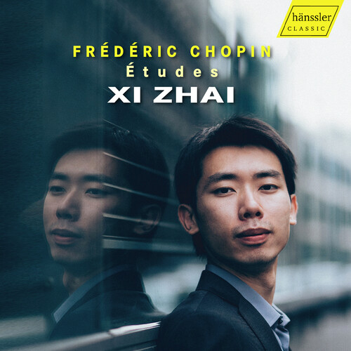 Chopin / Xi Zhai - Etudes