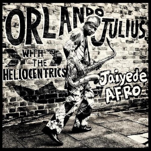 Orlando Julius - Jaiyede Afro vinyl record cover
