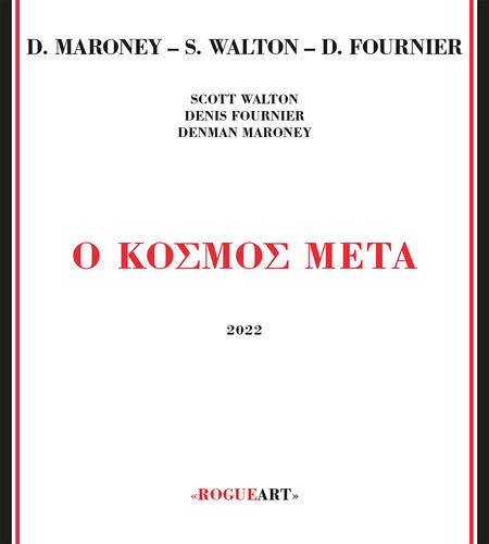 Maroney, Denman / Walton, Scott / Fournier, Denis - O Kosmos Meta