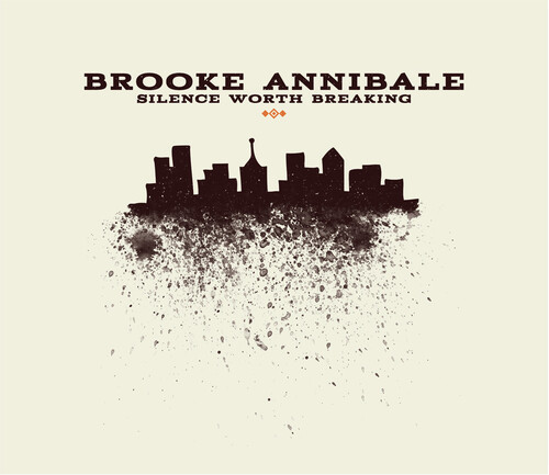 Brooke Annibale - Silence Worth Breaking [Limited Edition Orange LP]