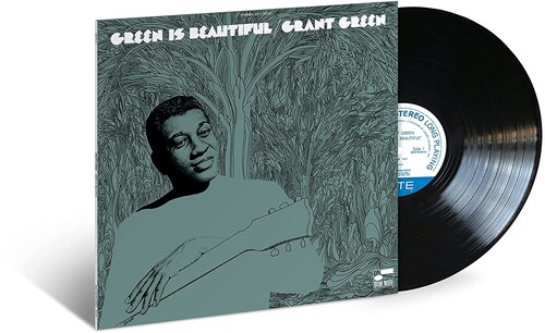 Grant Green - Green Is Beautiful (Blue Note Classic Vinyl Series)[LP]