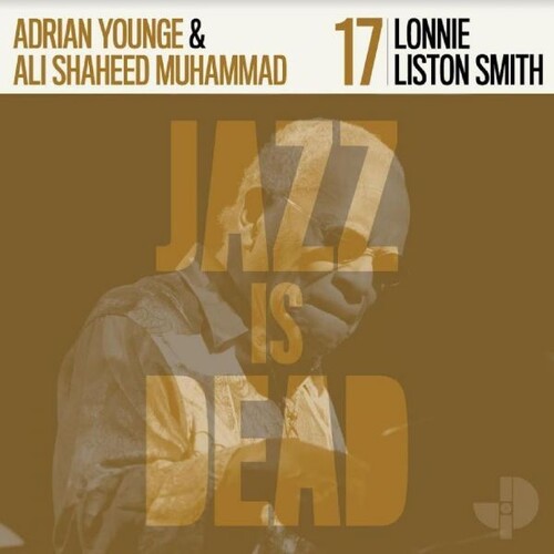 Ali Shaheed Muhammad & Adrian Younge - Lonnie Liston Smith Jid017 [Indie Exclusive Limited Edition Clear Yellow LP]