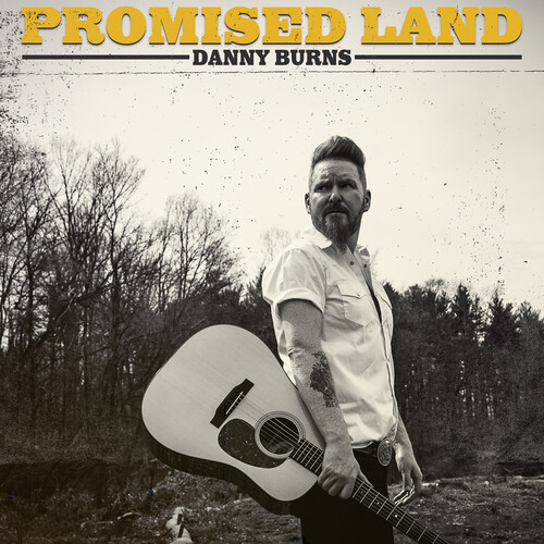 Danny Burns - Promised Land