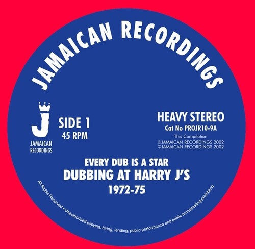 Harry J All Stars - Every Dub Is A Star - Dubbing At Harry J's 1972-75
