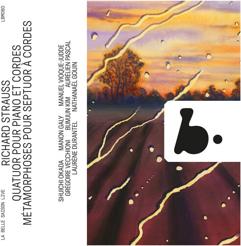 Strauss: Quatuor pour piano et Cordes - Metamorphoses pour septuor a cordes (Live)
