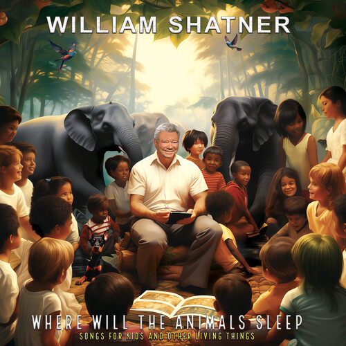 Where Will the Animals Sleep? Songs for Kids & Other Living Things