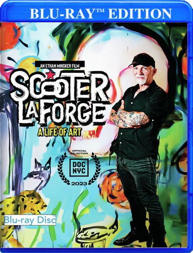 Scooter LaForge: A Life Of Art