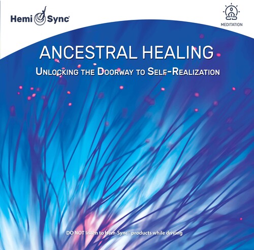 Ancestral Healing: Unlocking The Doorway To Self-Realization