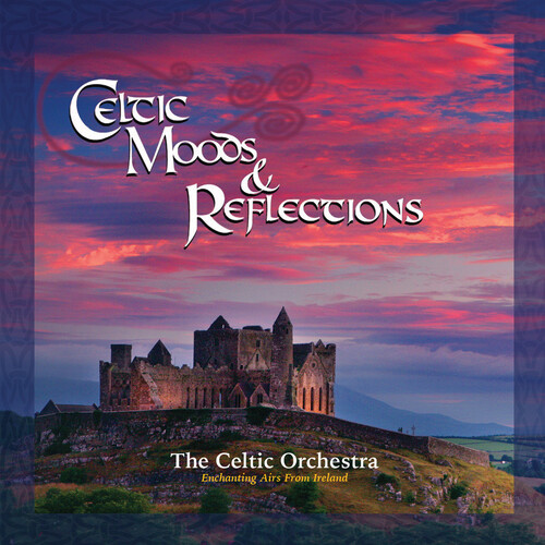 Celtic Moods & Reflections