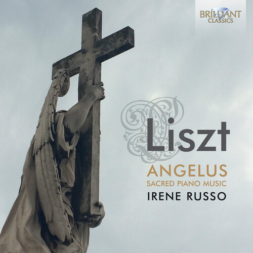 Liszt: Angelus /  Sacred Piano Music