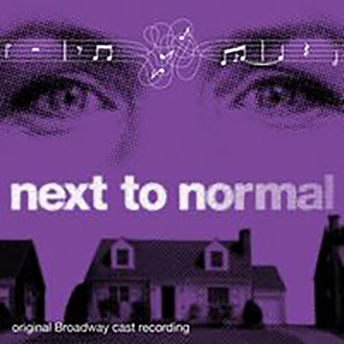 Next To Normal (Original Broadyway Cast Recording)