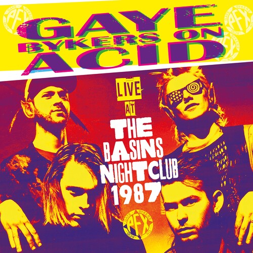 Gaye Bykers On Acid - Live At The Basins Nightclub 1987 vinyl record cover