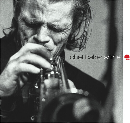 Chet Baker - Shine [180 Gram]